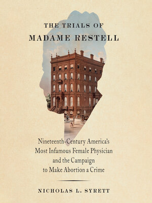 cover image of The Trials of Madame Restell